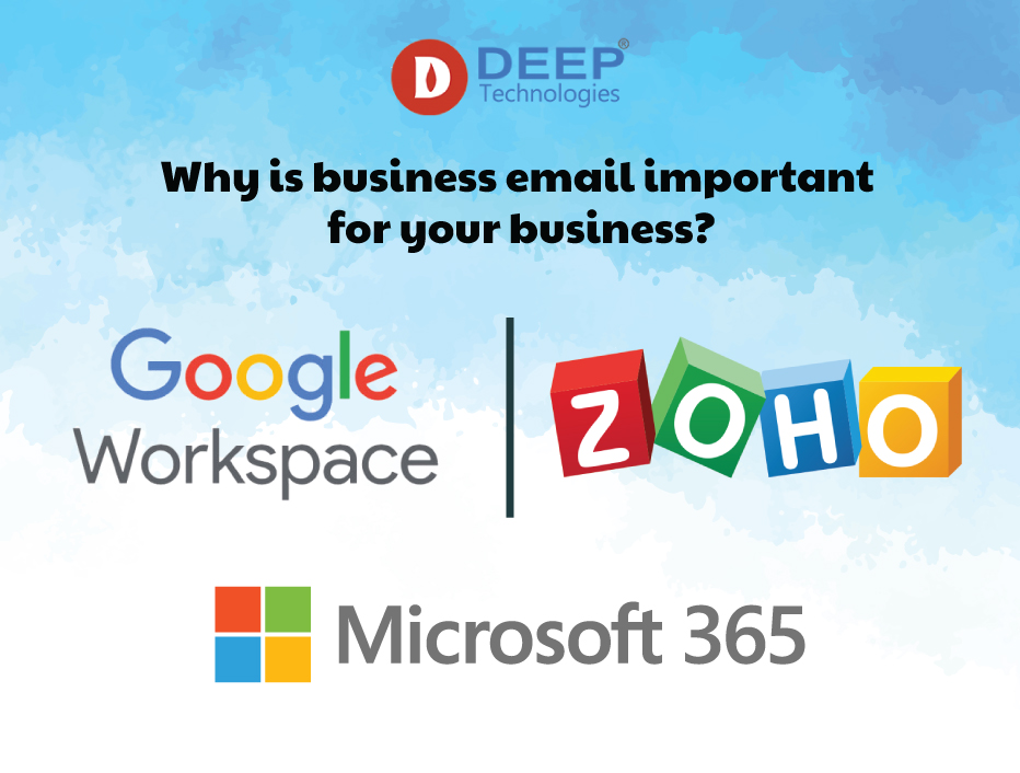 Why is business email important for your business - Deep Technologies Deepit Blog