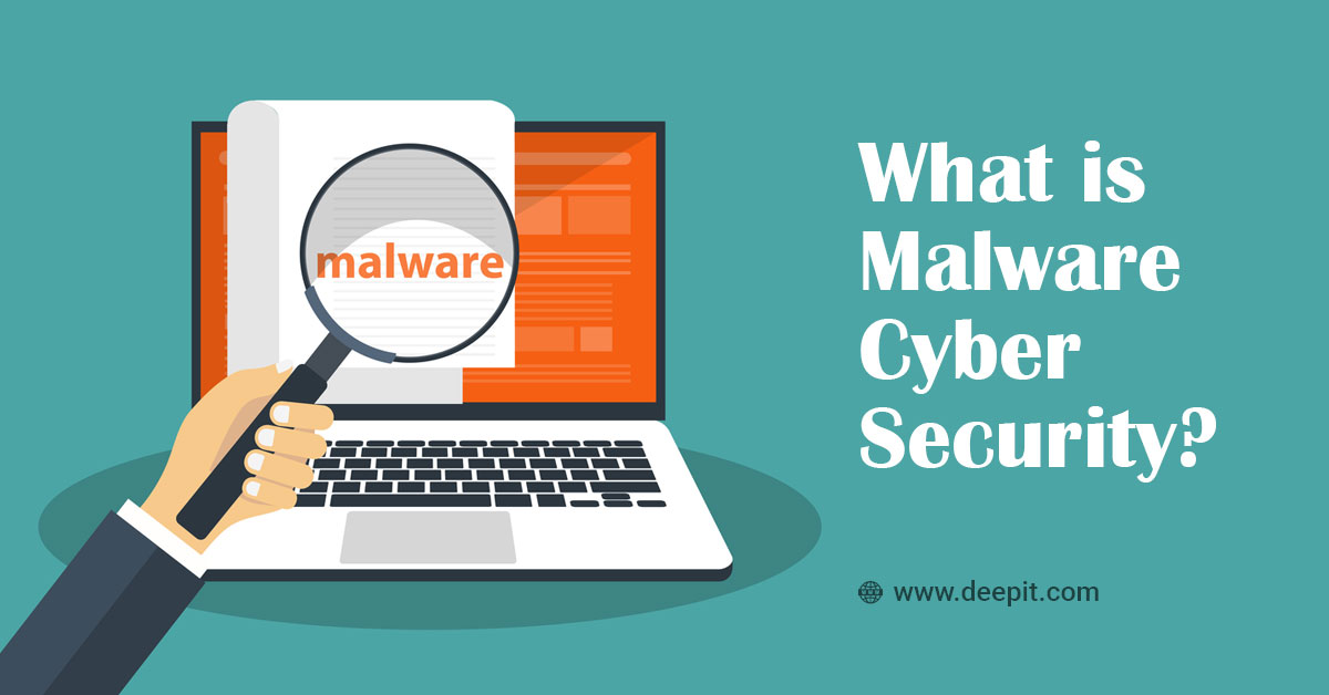 About Malware Cyber Security