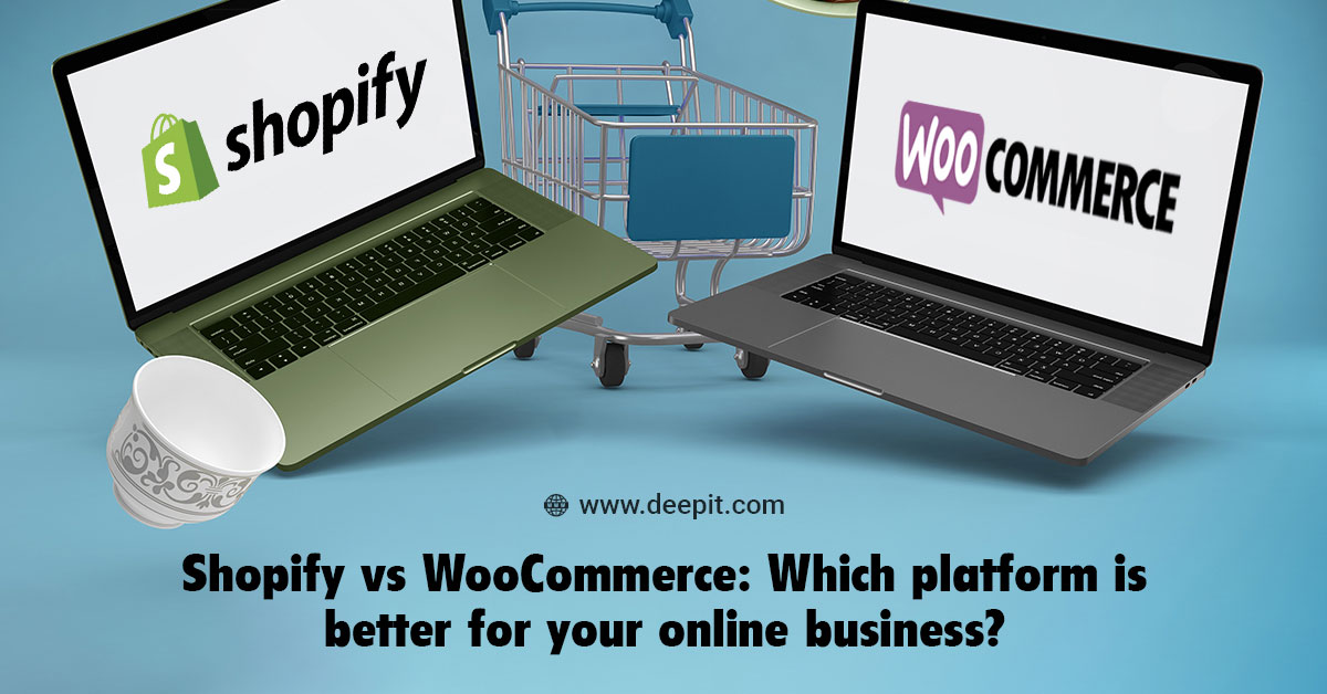 Shopify vs WooCommerce: Which platform is better for your online business?